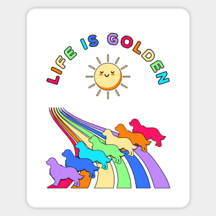 Life is Golden Retriever Dogs with Rainbow Sticker